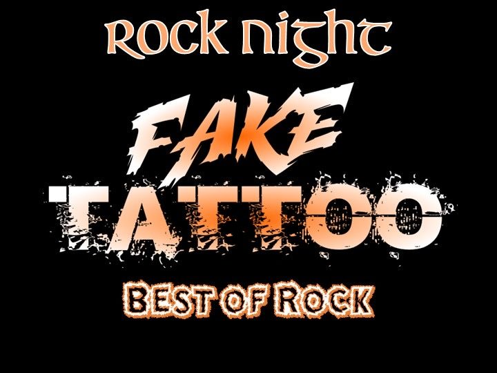 ROCK NIGHT mit Fake Tattoo