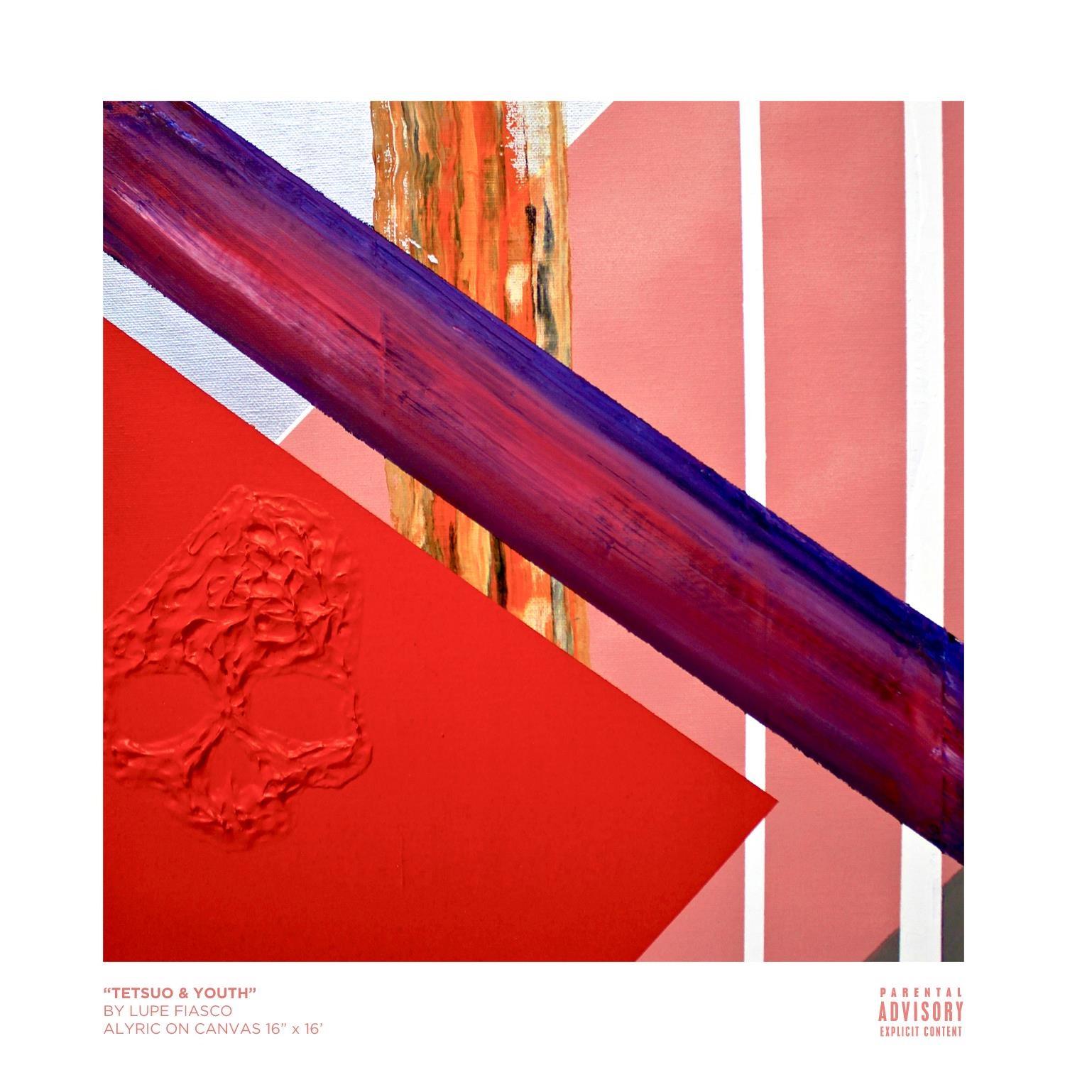 lupe fiasco tetsuo & youth