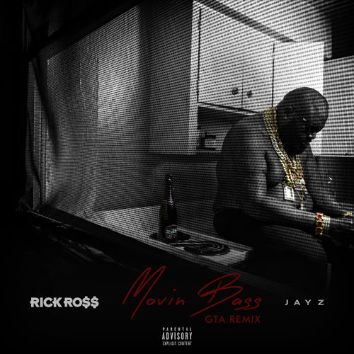 Rick Ross ft. Jay-Z - Movin’ Bass (GTA Remix)