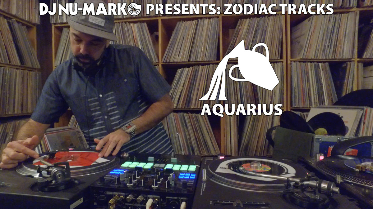 DJ Nu-Mark Presents: Zodiac Tracks - Aquarius