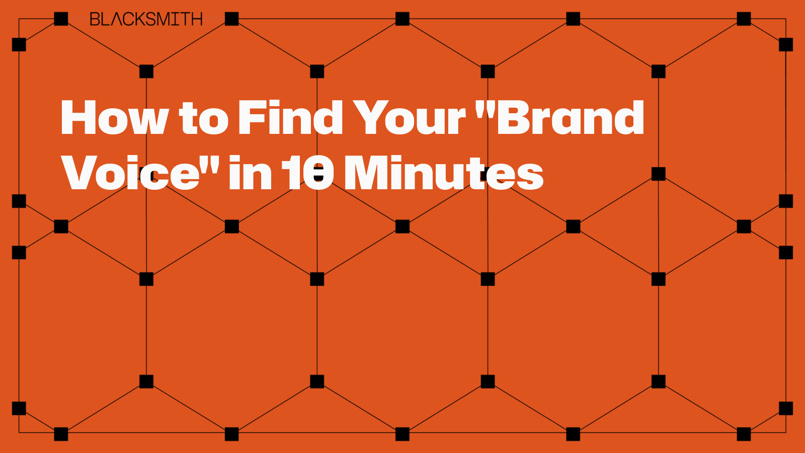 How to Find Your “Brand Voice” in 10 Minutes