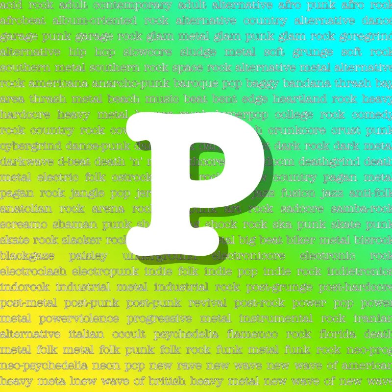 rock genres that start with P part 2