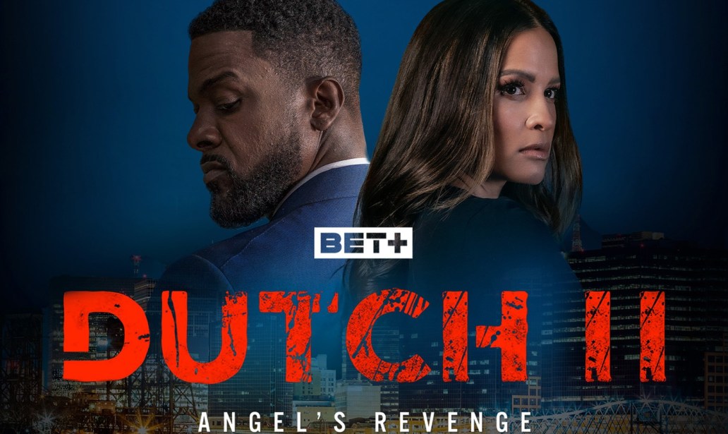 Lance Gross, Rocsi Diaz Star in 'Dutch II: Angel’s Revenge' [TRAILER]