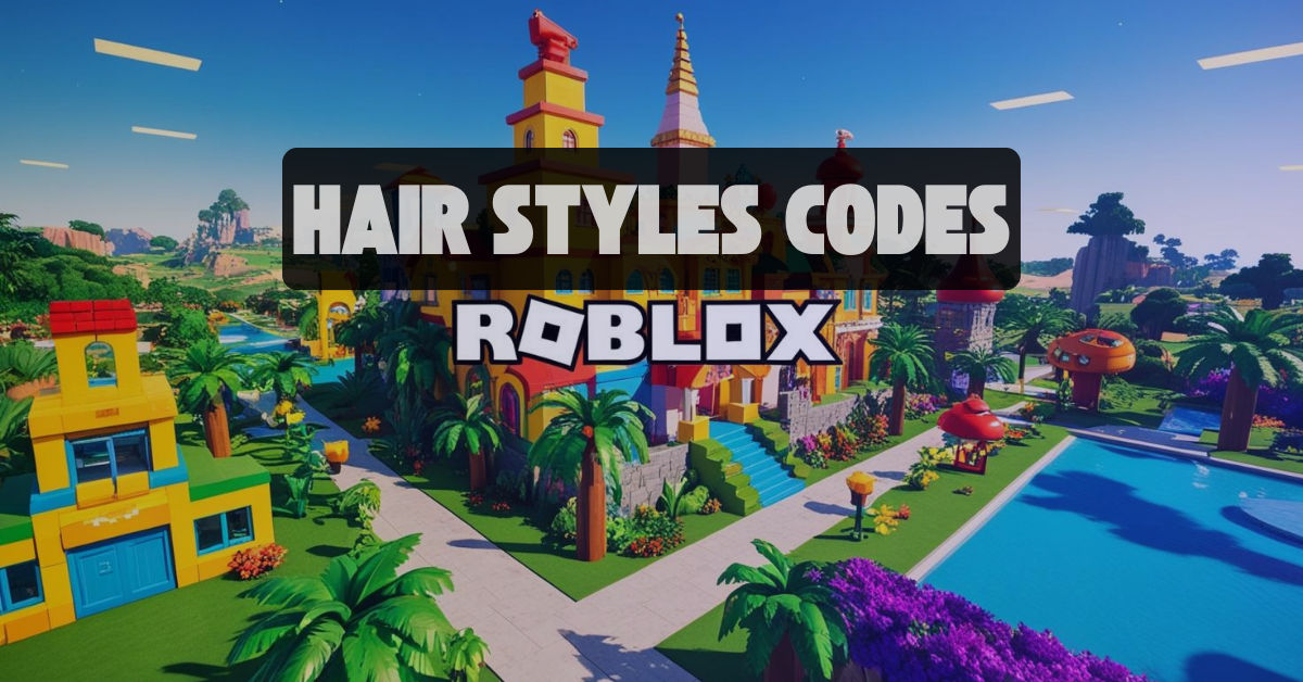 400 Free Roblox Hair ID Codes March 1 2026 BL Hair StylesCodes 1 