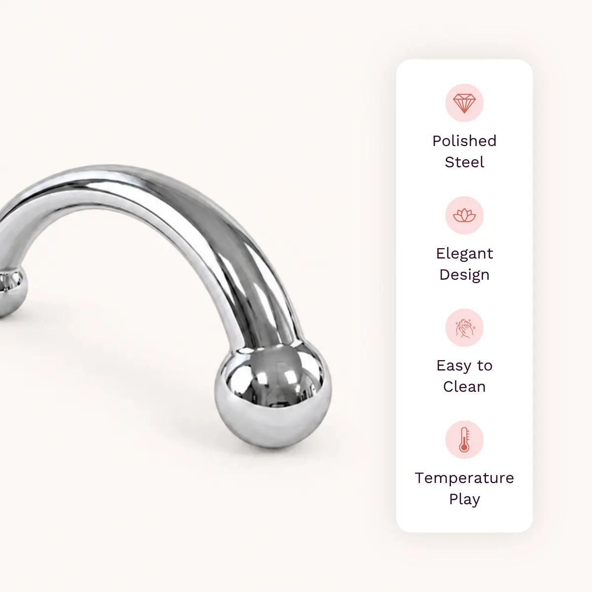 Regal Pro anal toy other details: polished steel, elegant design, easy to clean, temperature play.