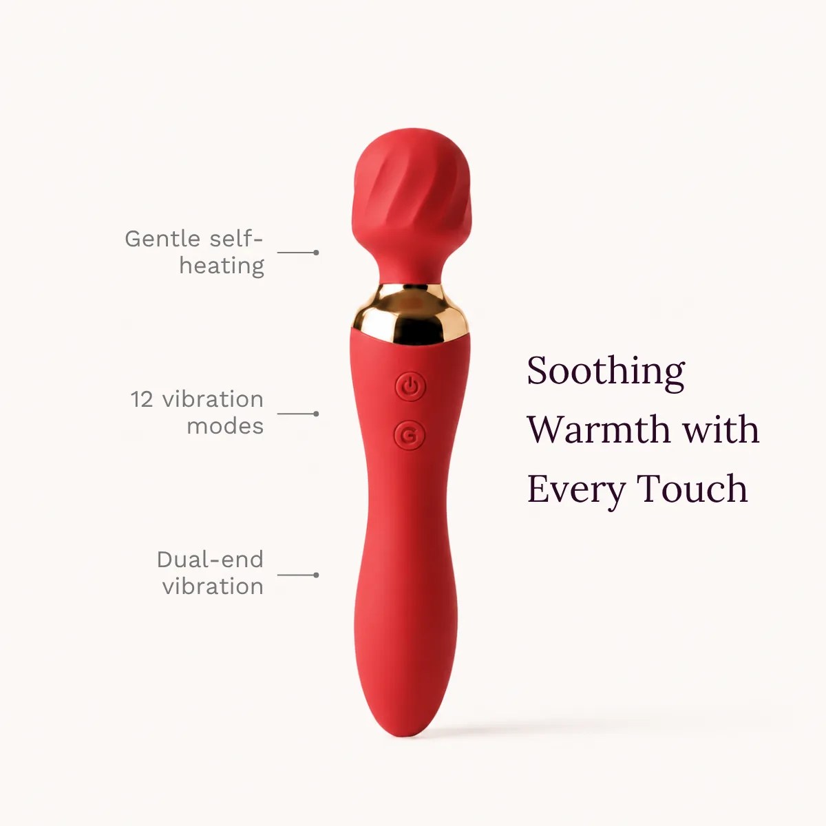 ThermaLuxe™ vibrator key features: gentle self-heating, 12 vibration modes, dual-end vibration.