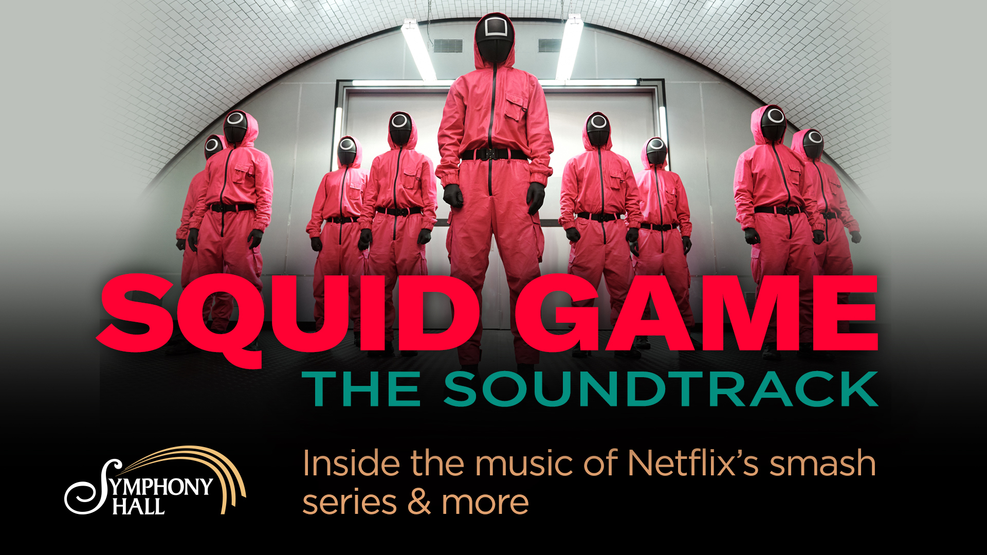 Symphony Halls Dives Into The Music From Netflix Phenomenon Squid Game SquidGame 1121 1 