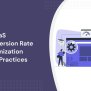 12 SaaS Conversion Rate Optimization Best Practices