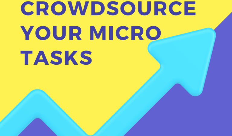 Crowdsource Micro-Tasks Affordably with Digital Workerbees: Empower Your Startup