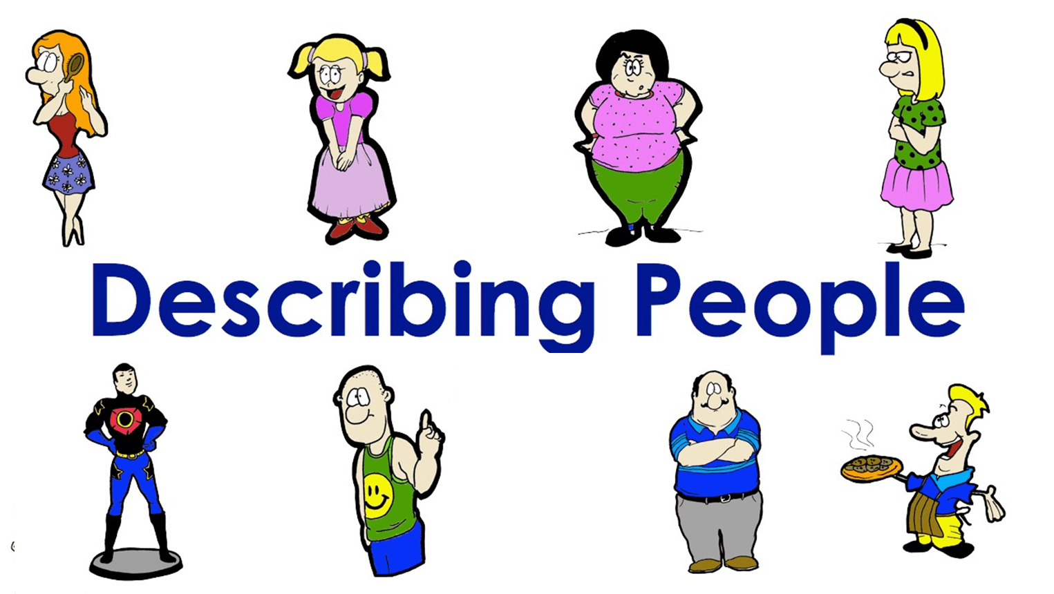 Image A Decrire En Anglais Comment décrire les gens en anglais? - Blog Albert Learning
