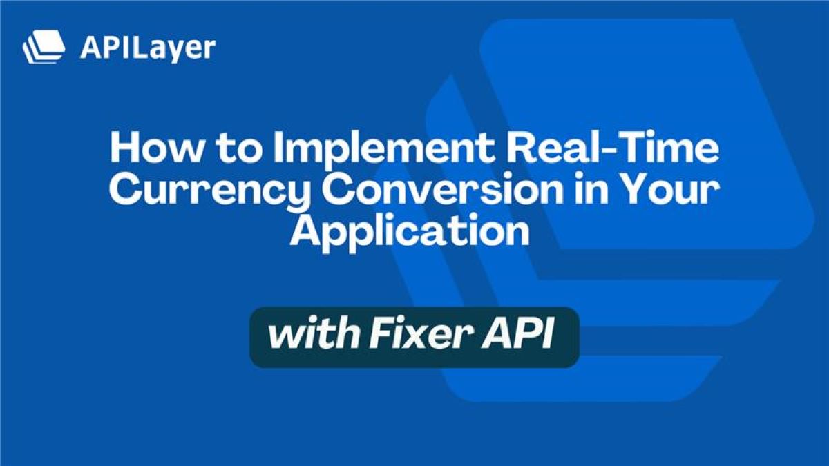 Real-Time Currency Converter with Fixer API