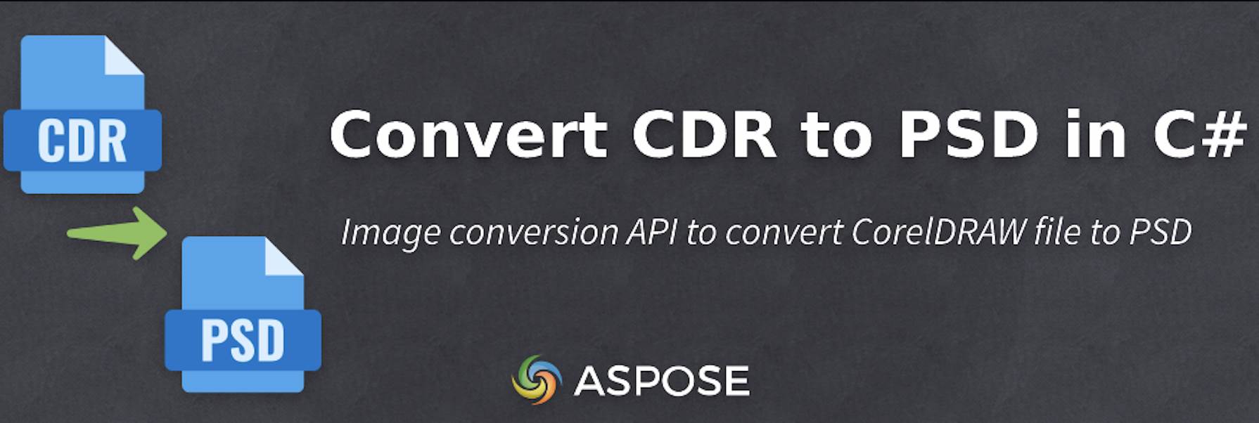 Convert CDR To PSD In C#