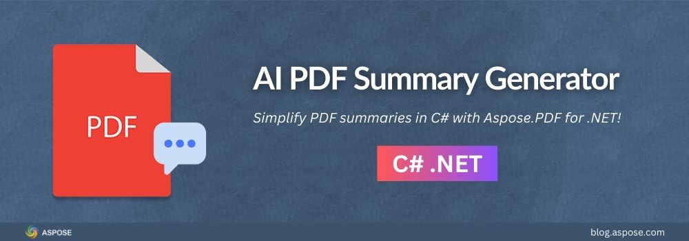 AI PDF Summary Generator - Simplify PDF Summaries In C#