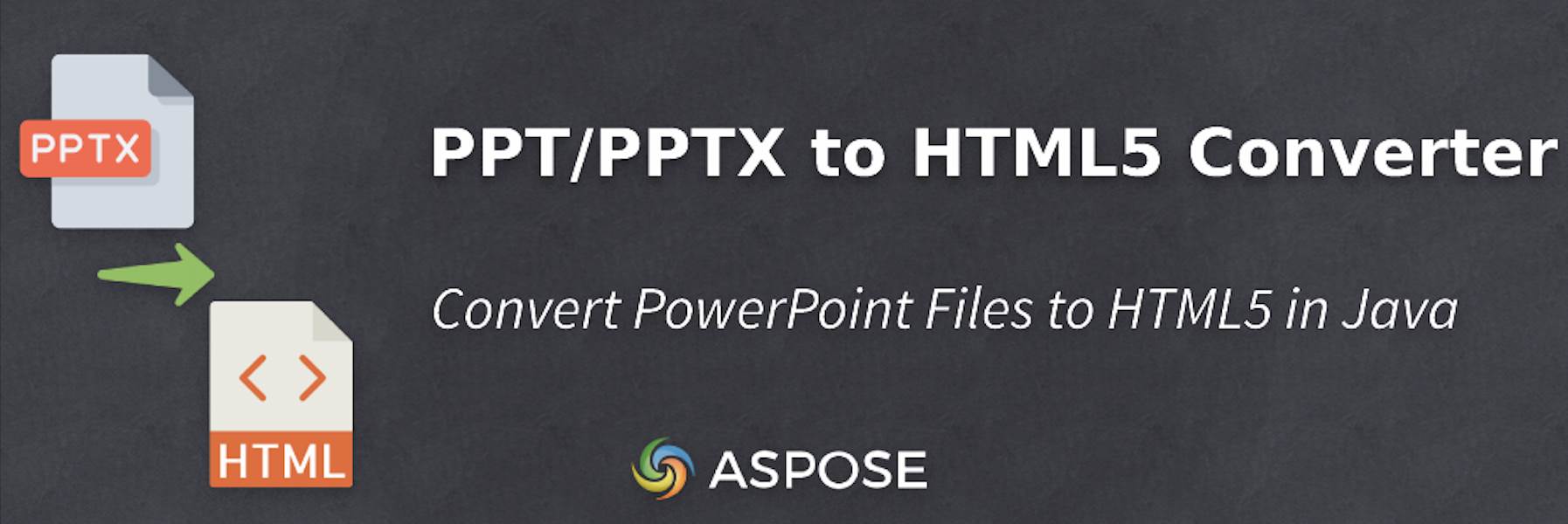 Easily Convert PPT To HTML5 In Java With Aspose.Slides