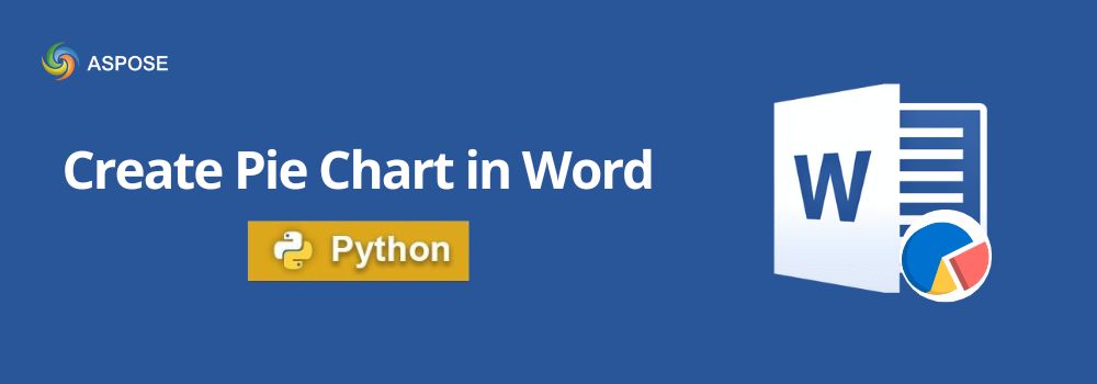 How to Create a Pie Chart in Word using Python