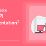 API Documentation: What Is It & How To Create Them? - Bit Blog