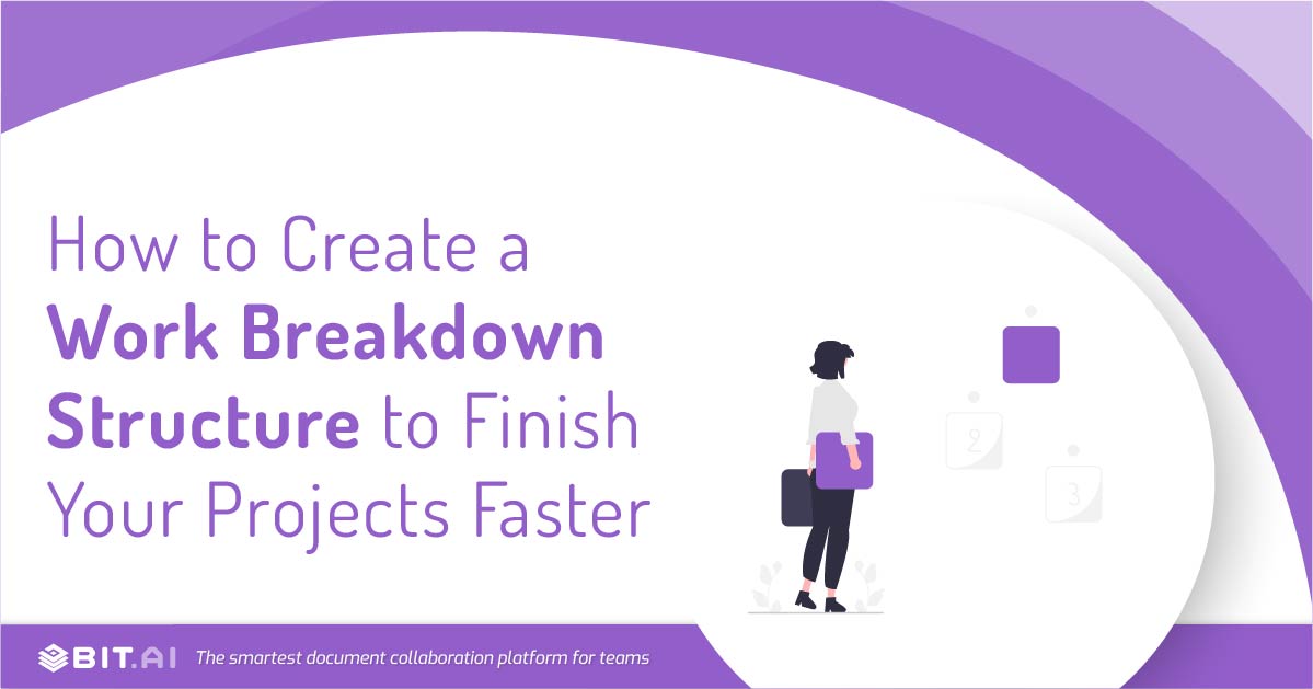 Work breakdown structure: definition, types, importance & process