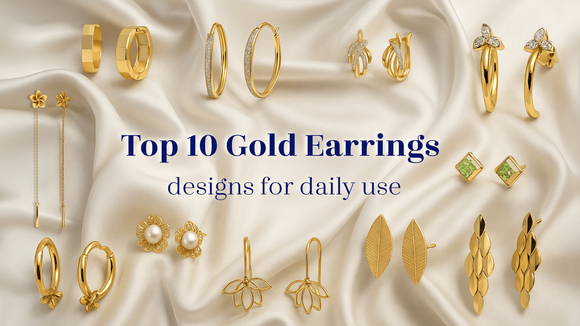 10 Stylish Gold Earrings Designs that Are So Cute, You’ll Want to Wear Them Every Day