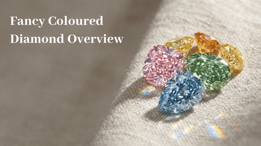 Fancy Coloured Diamond Overview.png
