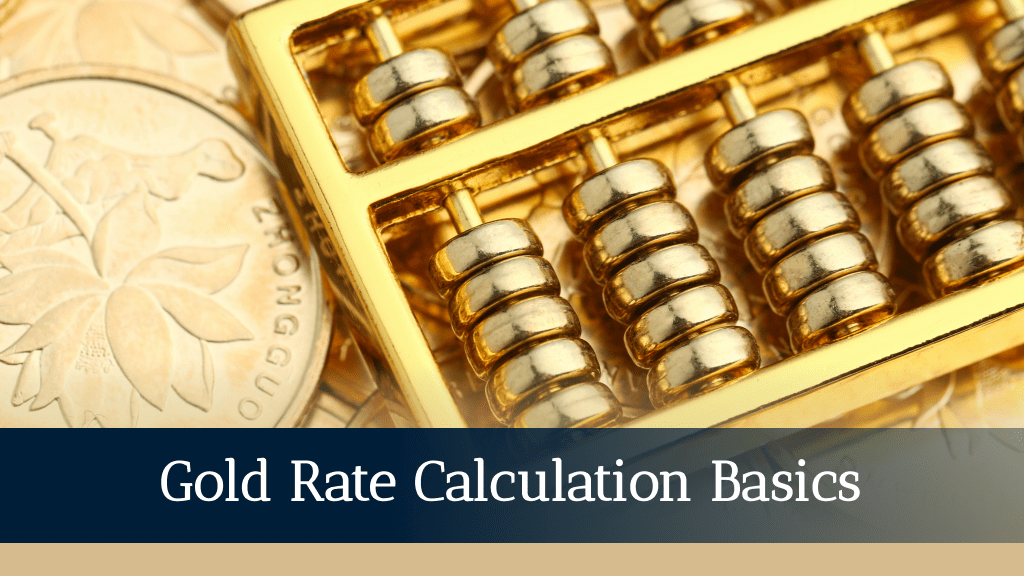 Gold Rate Calculation Basics.png