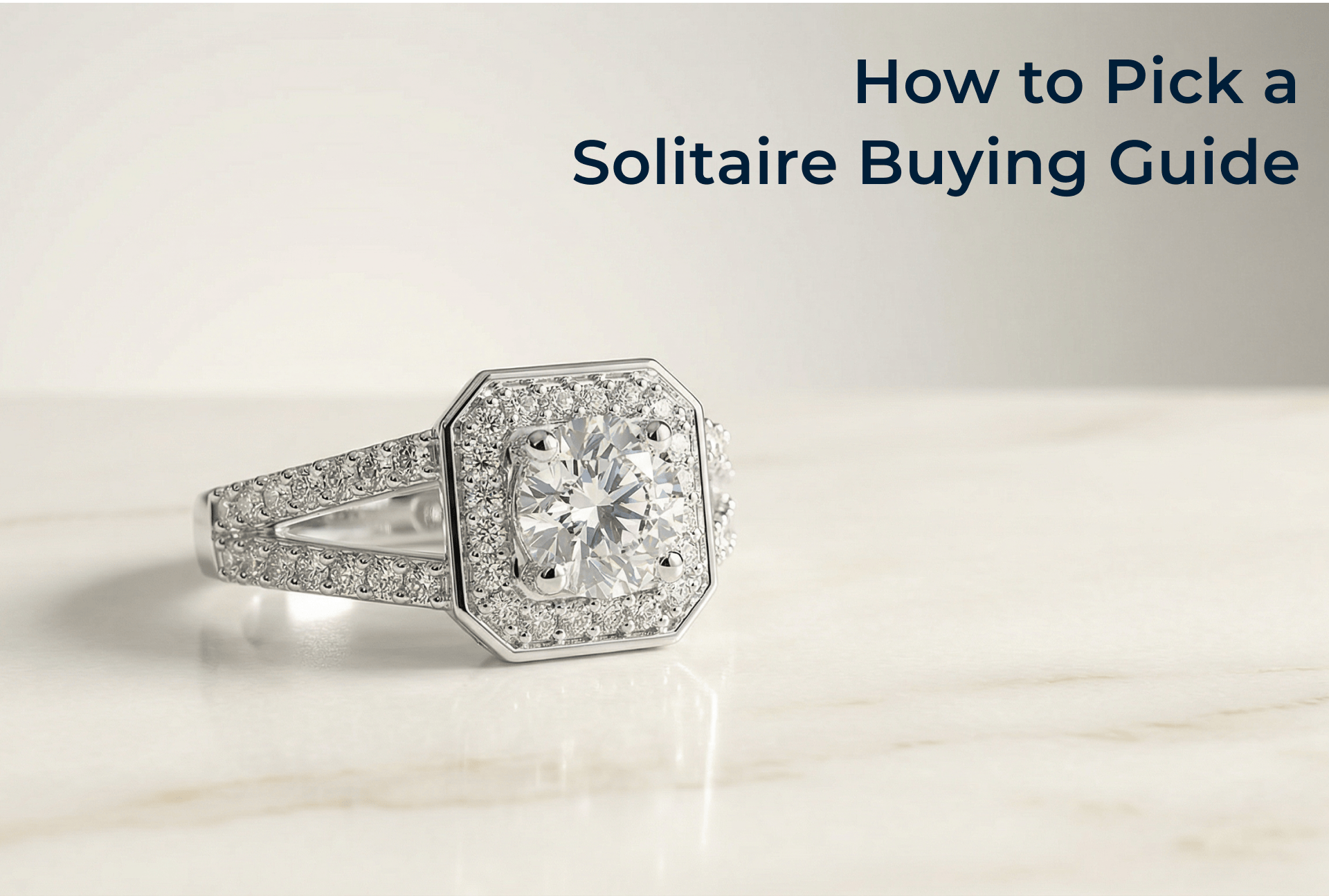 How to Pick a Solitaire? Buying Guide