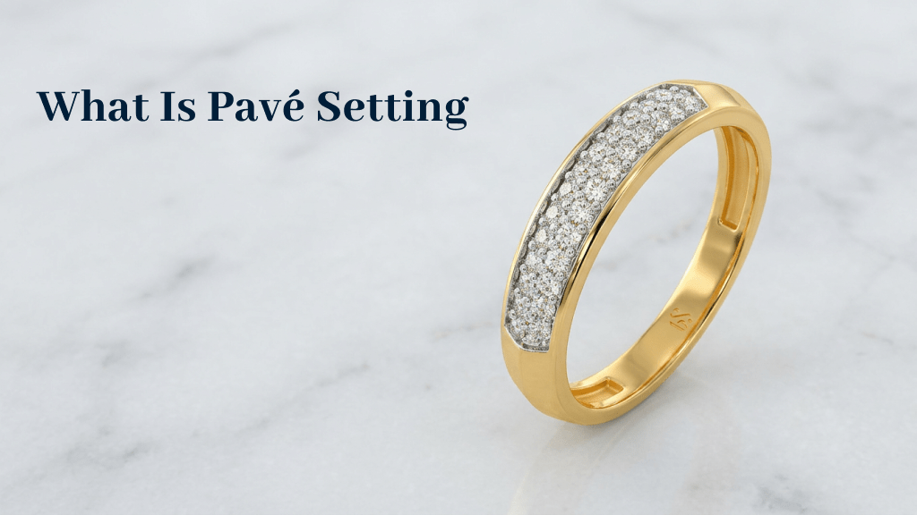 What Is Pavé Setting.png