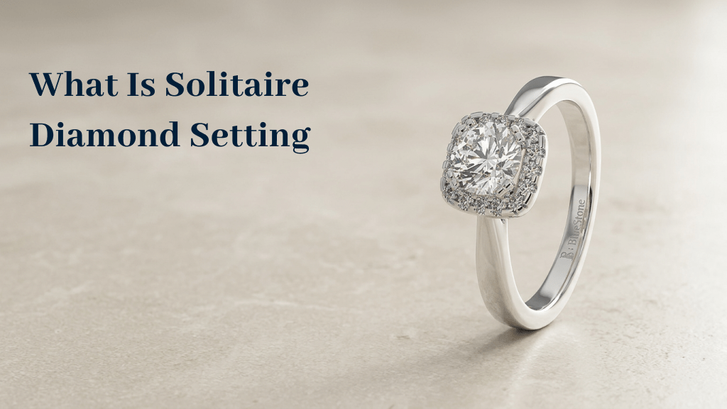 What Is Solitaire Diamond Setting.png