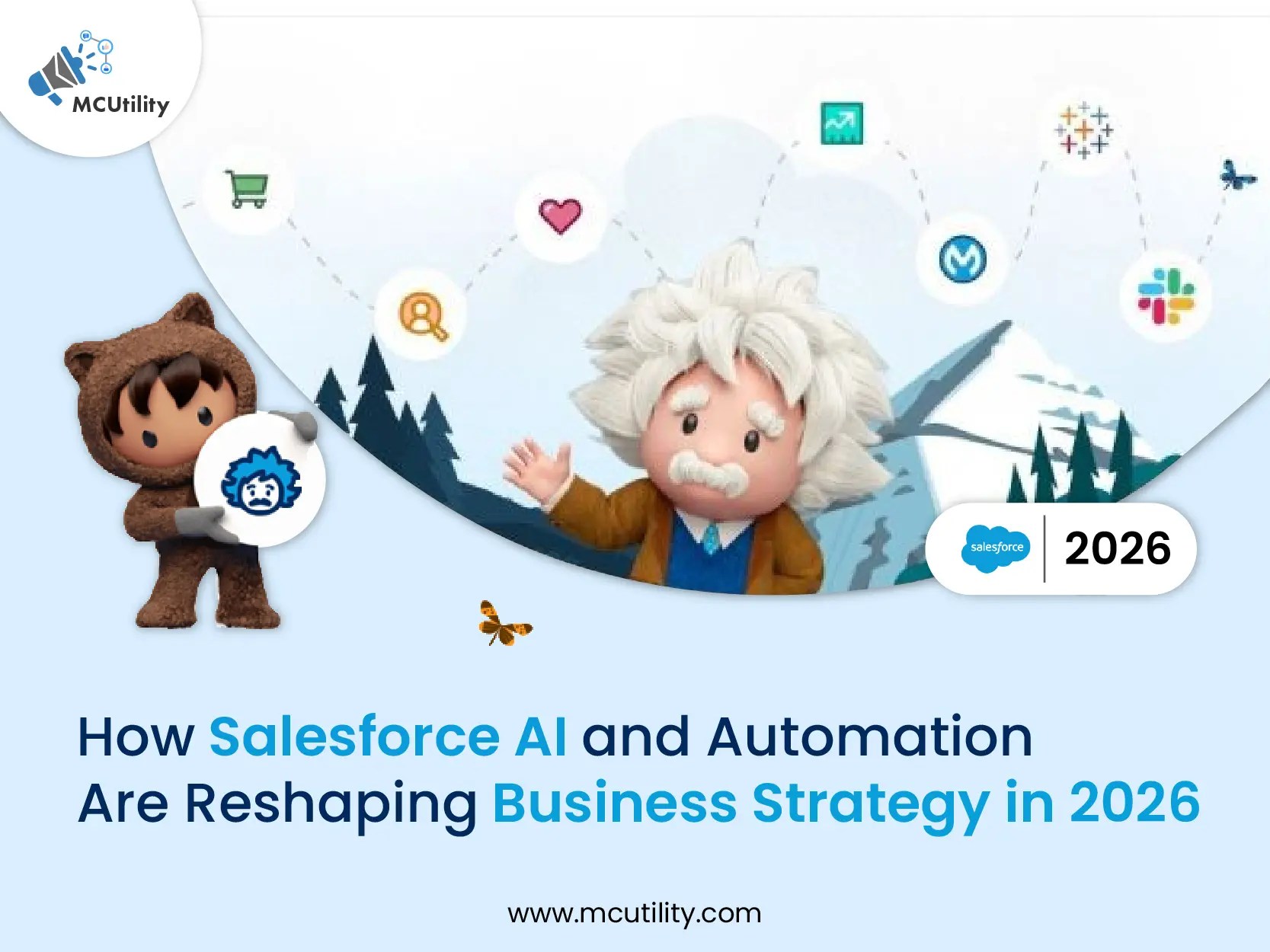 Salesforce Automation Trends Reshaping Business In 2026 CA Blog How AI And.