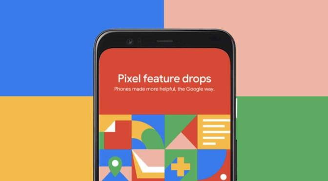 Feature drops voor de Pixel-telefoons
