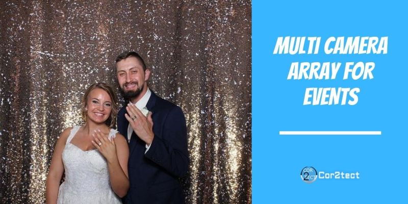 Which Is The Best Multi Camera Array For Your Event - Desktop Dark Patterns for Desktop