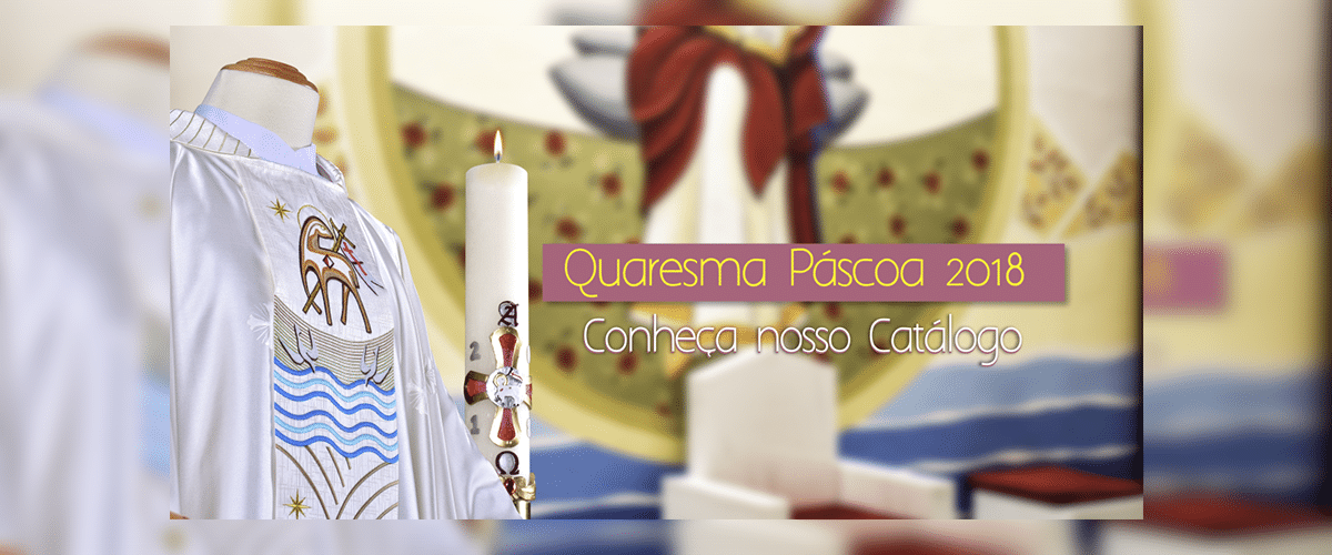 Conheça o catálogo CORDIS Quaresma e Páscoa 2018