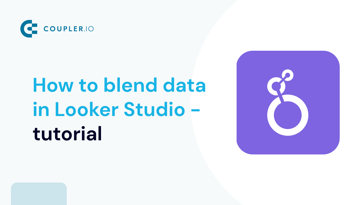 Looker studio blend data