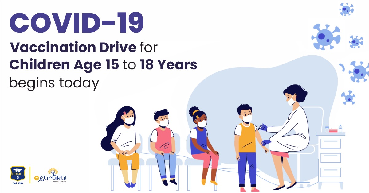 COVID-19 Vaccination Drive for children aged 15 to 18 years