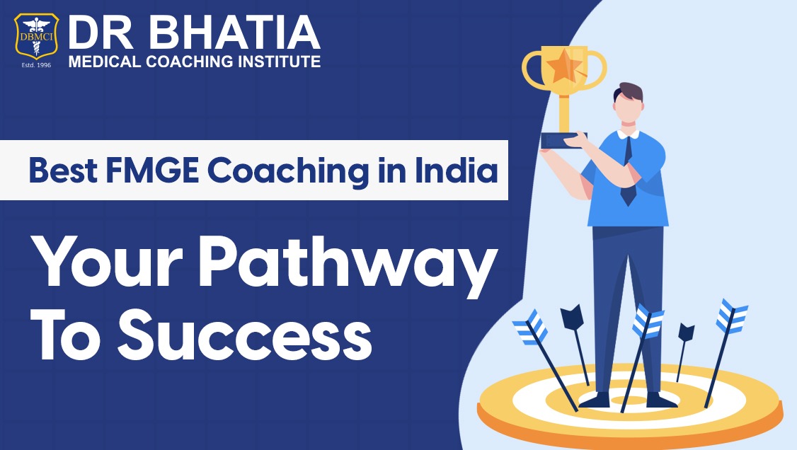Best FMGE Coaching in India