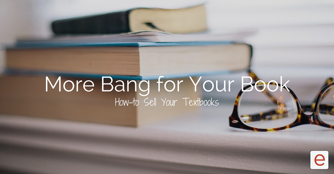 Howto Sell Back Your Textbooks The eNotes Blog