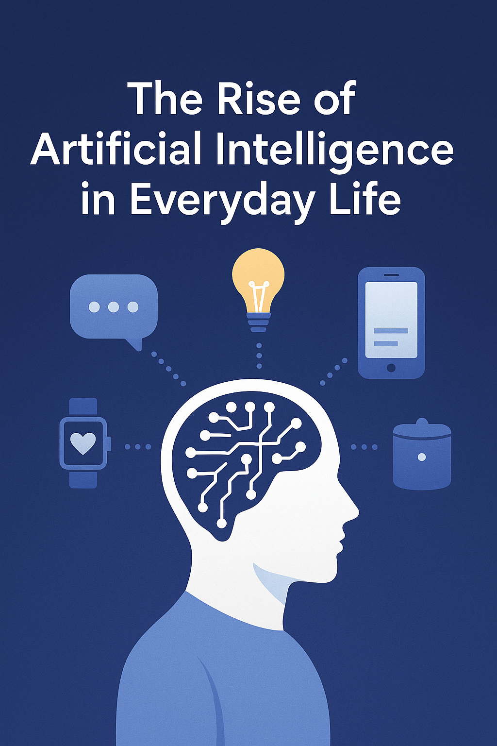 Artificial intelligence in everyday life concept showing human profile with AI brain circuit connected to smart devices, communication, and home technology icons