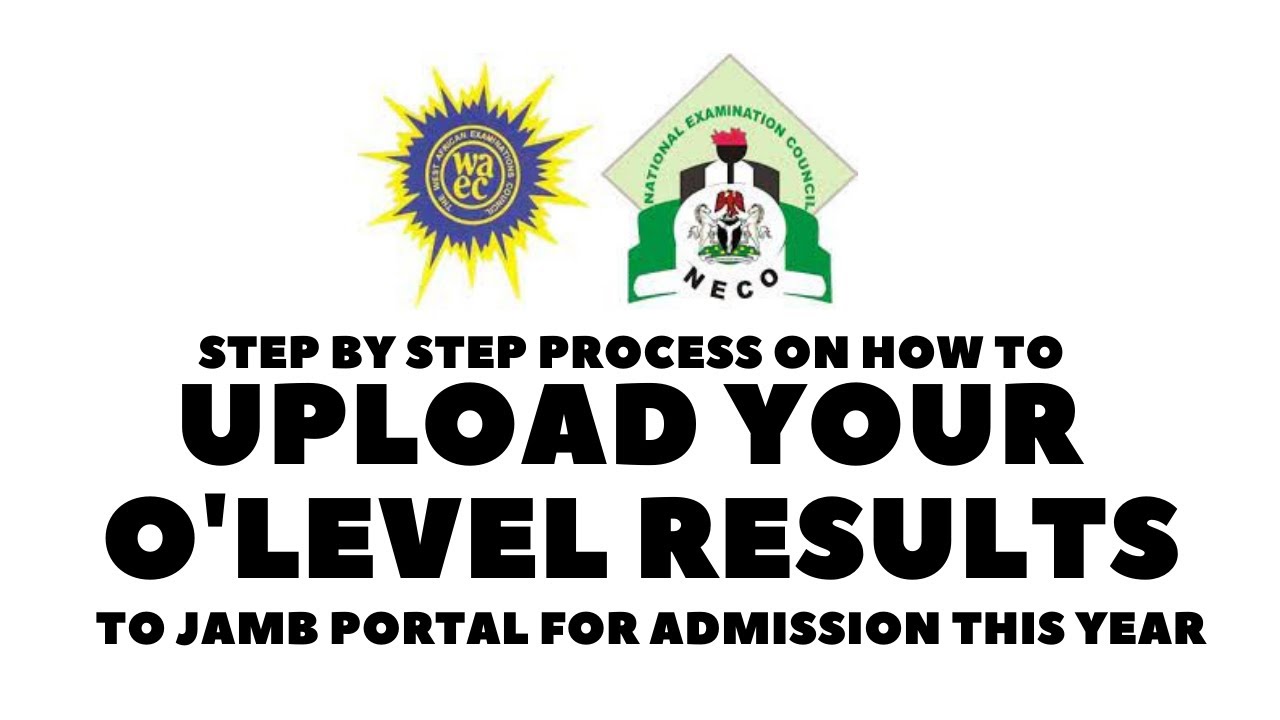 How to upload O'Level result to jamb portal