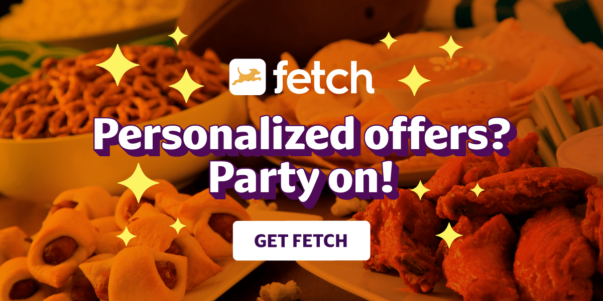 Personalized offers? Party on! - get Fetch