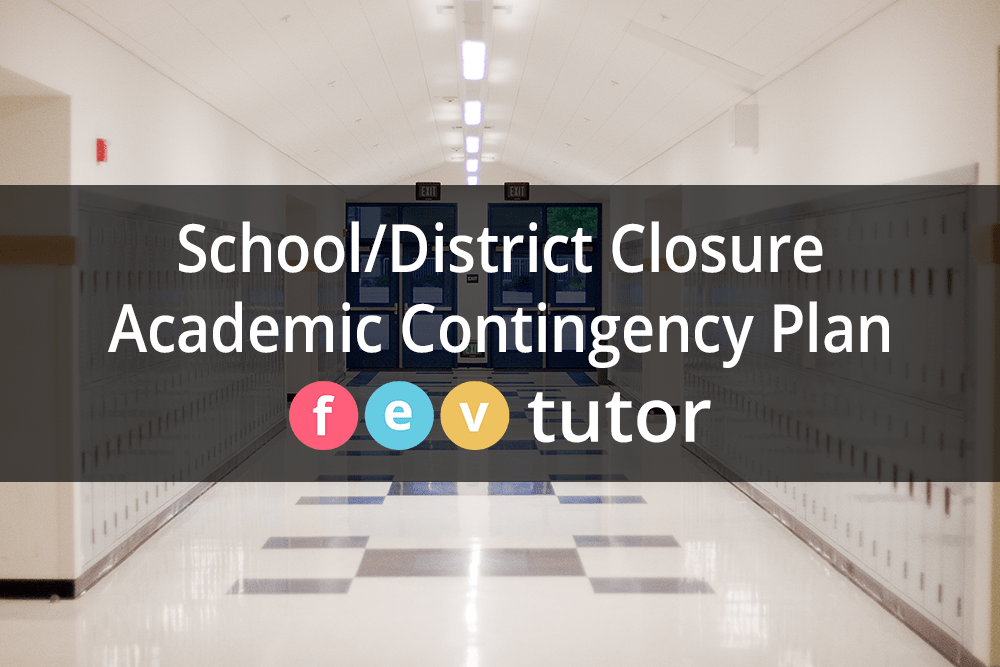 School District Closure Academic Contingency Plan