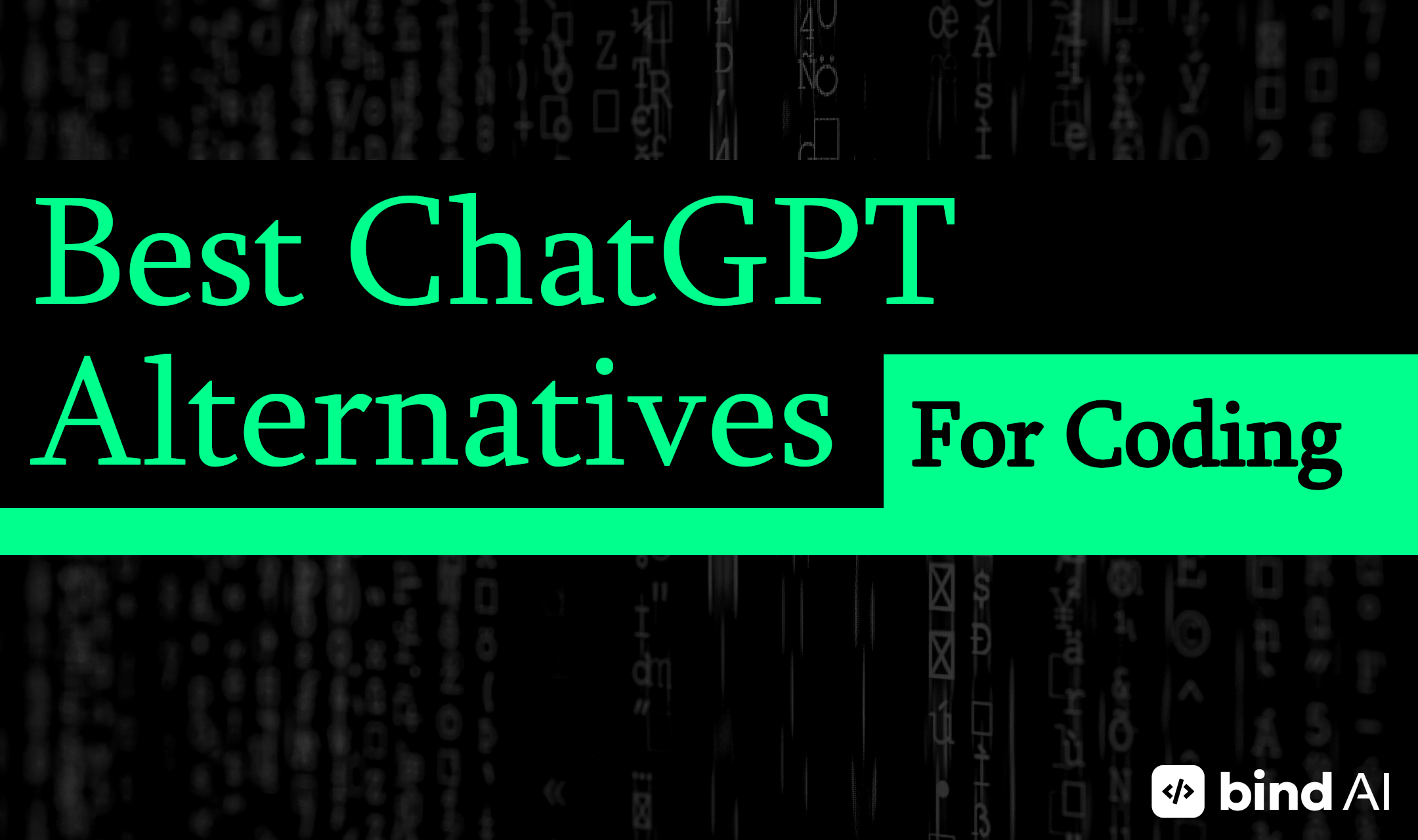 chatgpt alternatives for coding