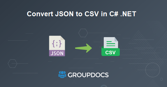Convert JSON To CSV | Transform JSON To CSV In C# .NET
