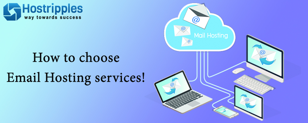 Email Hosting, Email Hosting: Why Your Business Needs Mail Hosting Services in 2021?, Hostripples Web Hosting