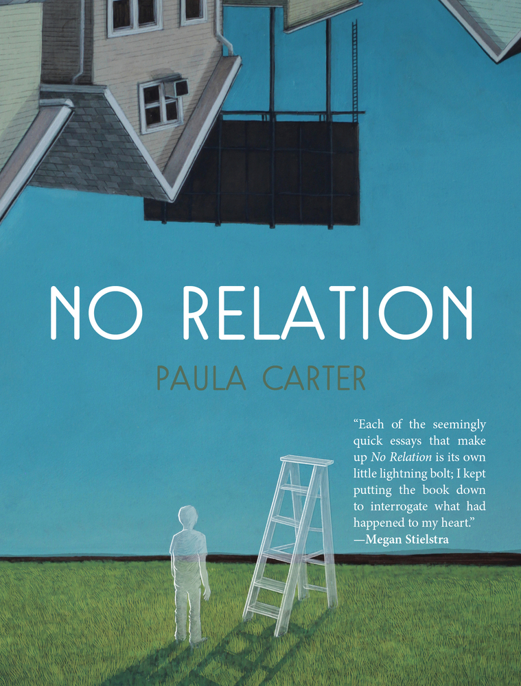 A scan of the cover of the memoir No Relation, by Paula Carter.