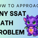 How to approach SSAT math problems - 5 families of question types to identify for speed