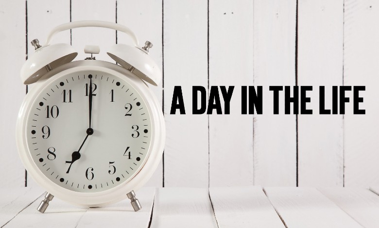 A Day In The Life
