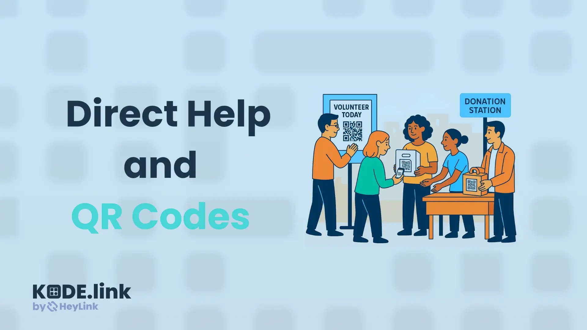 Direct Help and QR Codes – What Connects Them