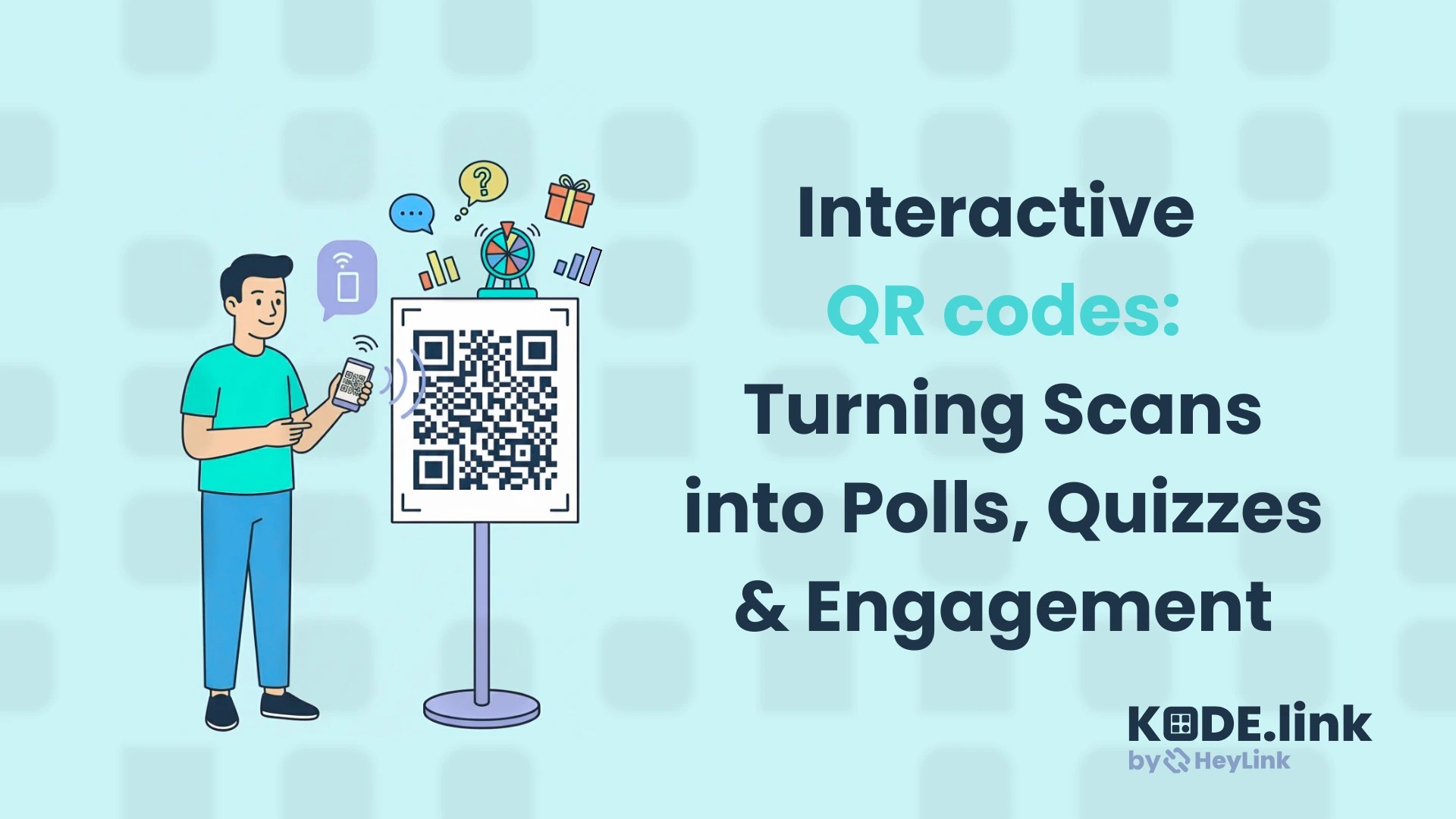 Interactive QR Codes: Turning Scans into Polls, Quizzes, and Engagement