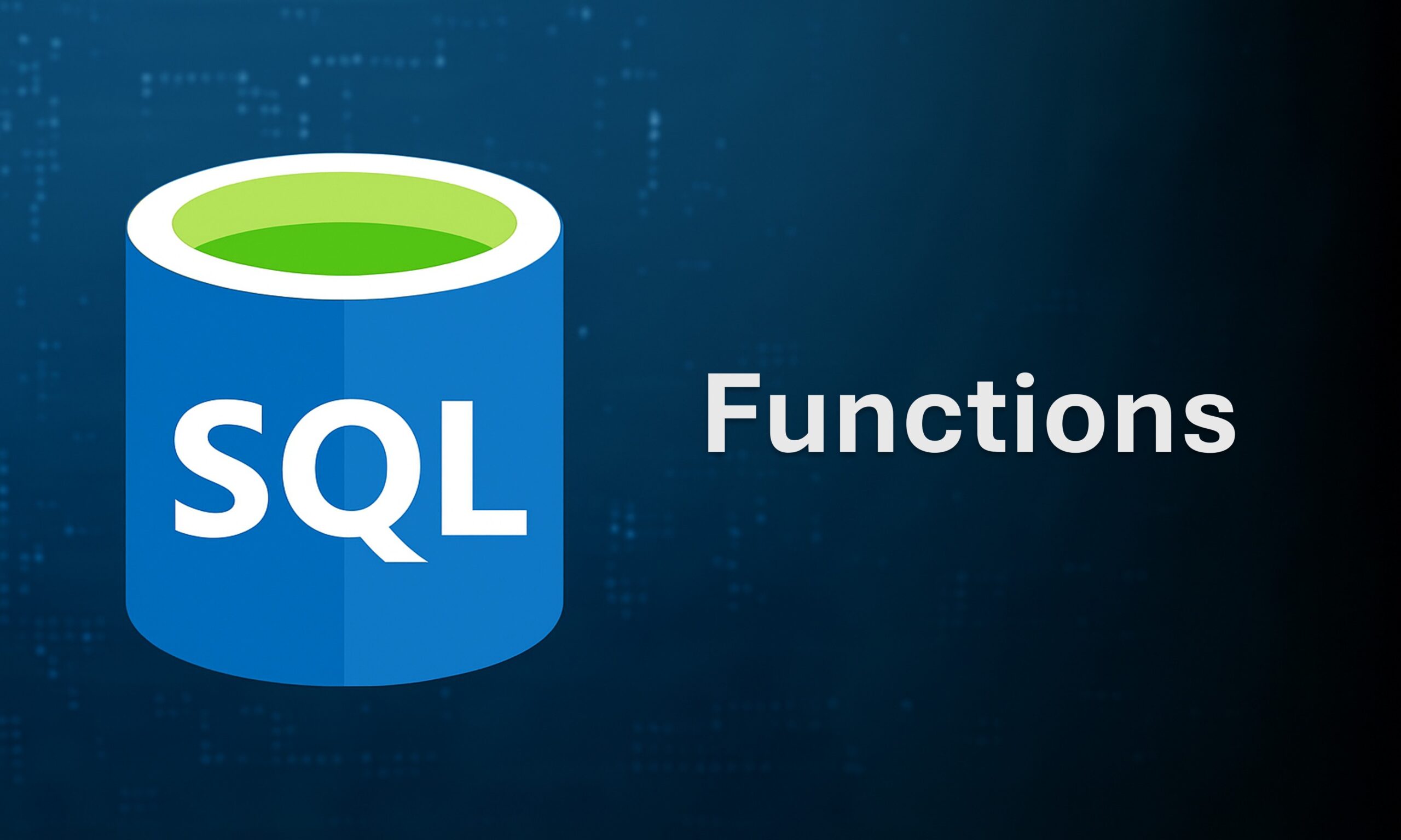 SQL Functions: A Comprehensive Guide 2 functions in sql scaled Explore and Read Our Blogs Written By Our Insutry Experts Learn From KSR Data Vizon