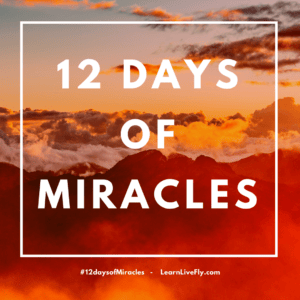 12 Days of Miracles – A Fun Experiment & Challenge