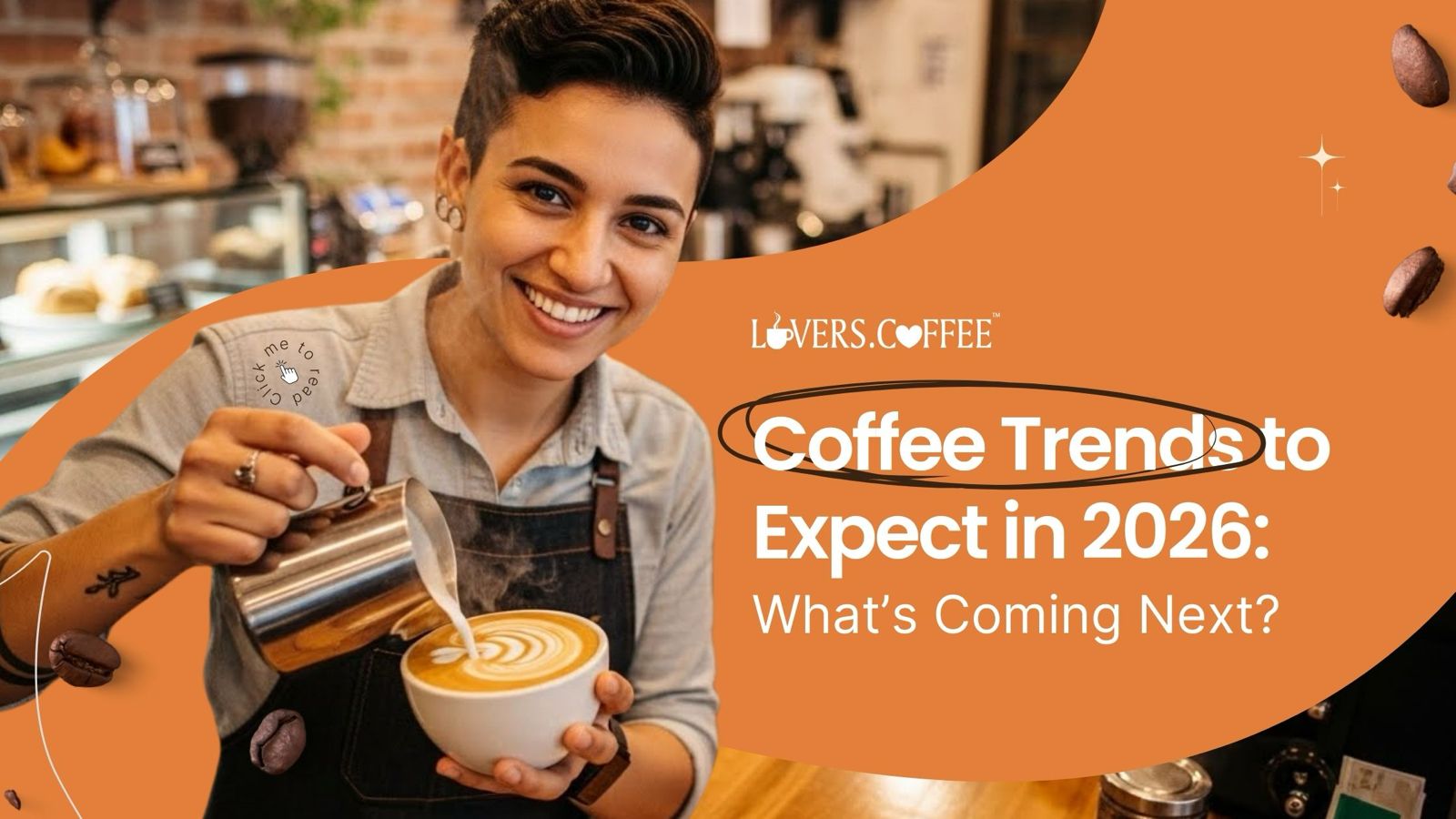 Coffee Trends In 2026 Coffee Lovers Coffee Trends 2026 